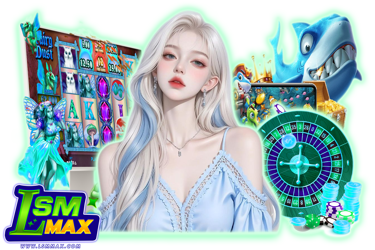 lsmmax สล็อต